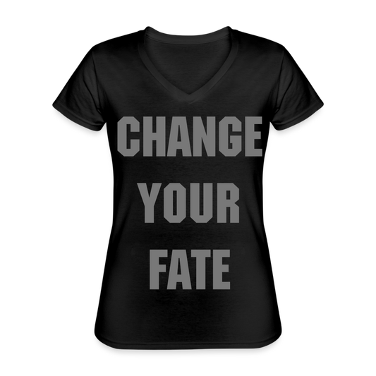 Change Your Fate - Women's T-Shirt - zwart